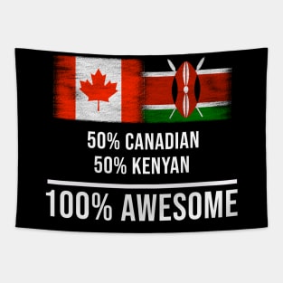 50% Canadian 50% Kenyan 100% Awesome - Gift for Kenyan Heritage From Kenya Tapestry