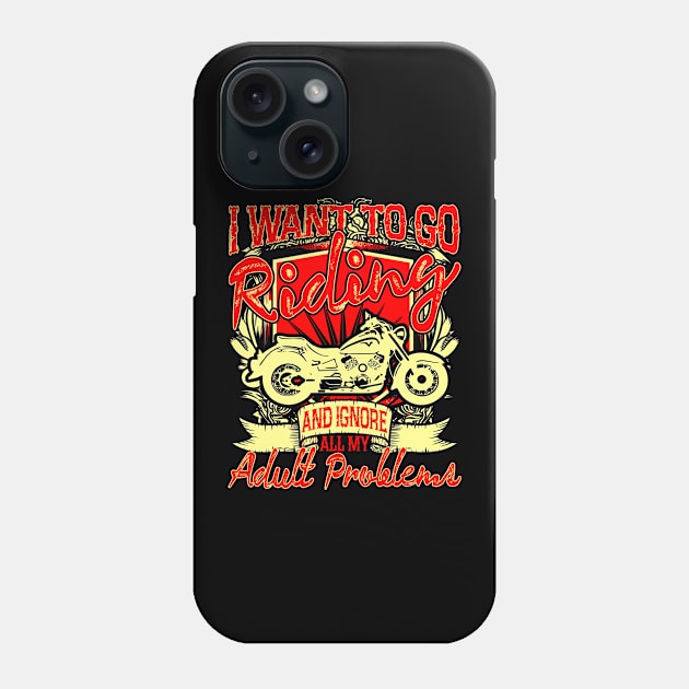 I want to go riding and ignore all of my adult problems Phone Case by Lin Watchorn 