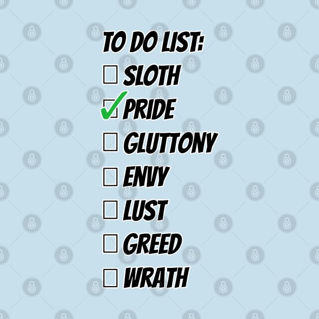 Seven Favorite Sins Pride by FilthyAnimals