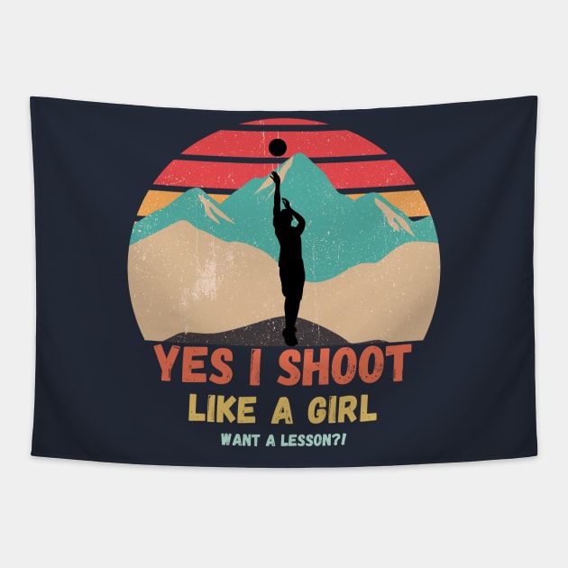 Shoot like a girl Basketball Tapestry by High Altitude