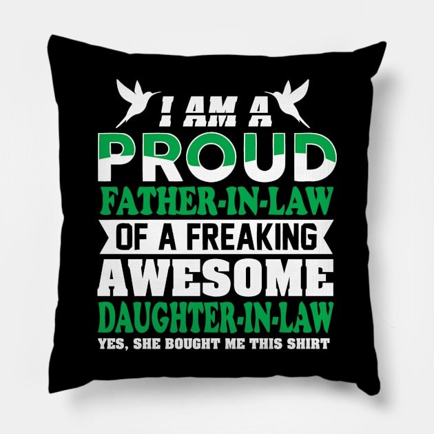 I'm a proud father in law Pillow by adrinalanmaji