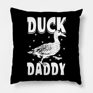 Duck lover - Duck Daddy Pillow