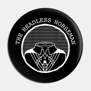 The Headless Horseman Pin