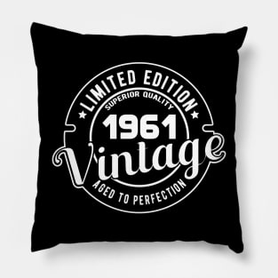 1961 VINTAGE - 60Th BIRTHDAY GIFT Pillow