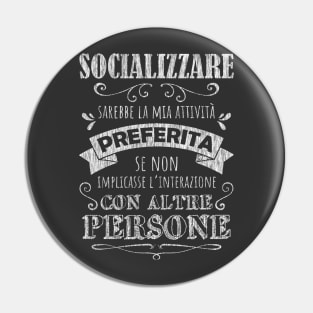 Socializzare Pin