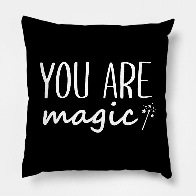 You are magic Pillow by anupasi