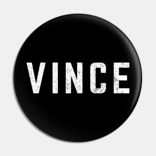 VINCE Pin