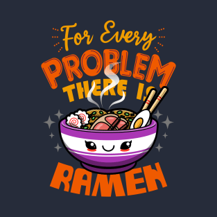 Funny Cute Kawaii Ramen Lover Foodie Meme T-Shirt