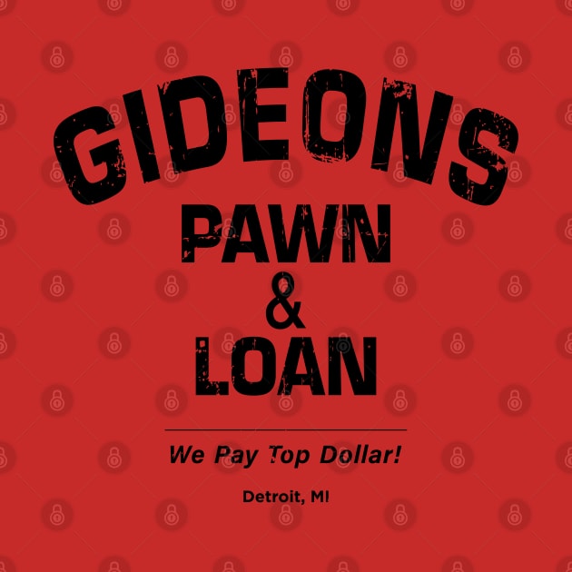 Gideon's Pawn & Loan (black print) by SaltyCult