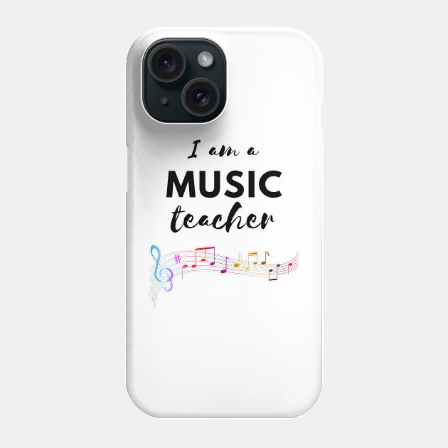 I am a music teacher Phone Case by Aspectartworks