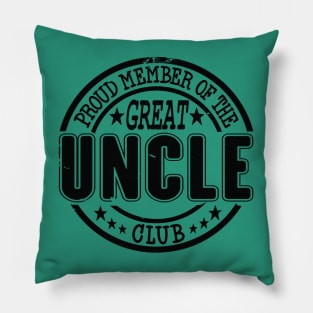 Proud Member of the Great Uncle Club Pillow