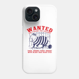 Funny Capybara wanted with prisoner outfit Phone Case