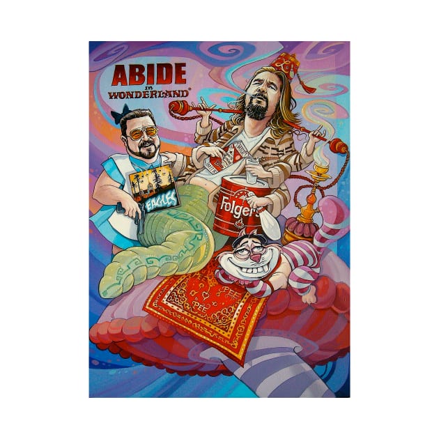 Abide In Wonderland by Dave MacDowell Designs