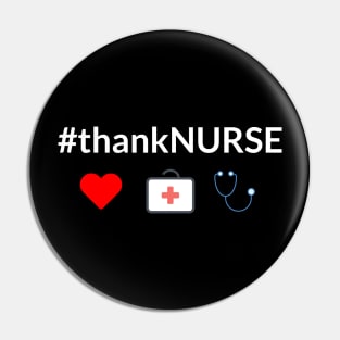 Thank Nurse Pin