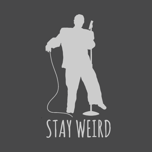 Stay Weird - David Byrne Talking Heads Stop Making Sense by Bigfinz