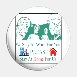 We stay at work for you Pin