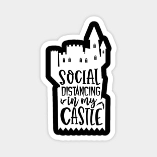 Social distancing in my castle for halloween Magnet