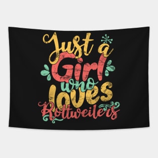 Just A Girl Who Loves Rottweilers dog lover gift design Tapestry