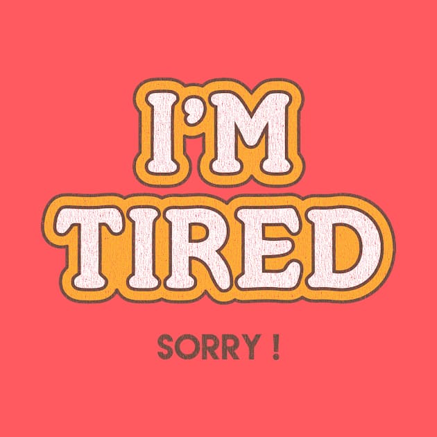 I'm Tired by mycool