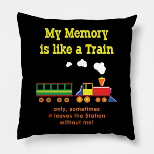 My Memory is Like a Train Pillow