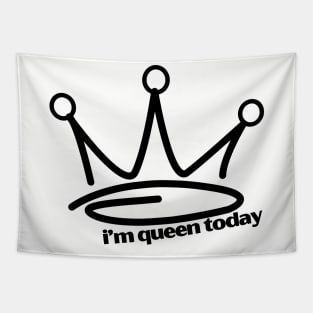 Queen of my life Tapestry