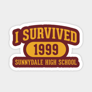 I Survived Sunnydale High Magnet