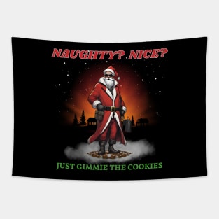 Naughty? Nice? Just Gimmie The Cookies Tapestry