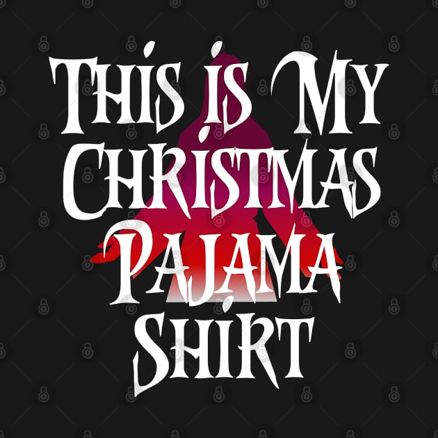 This Is My Christmas Pajama Shirt Funny Christmas T Shirts by designready4you