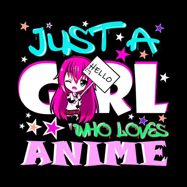 Just A Girl Who Loves Anime and Manga Art Girls Gift by Bezra