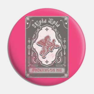 SINGLE VALENTINES Pin