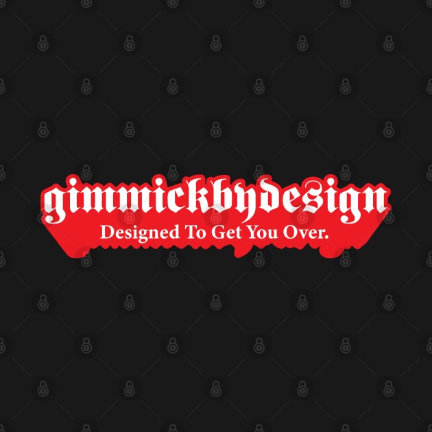 Gimmick By Design Wordmark by Gimmickbydesign