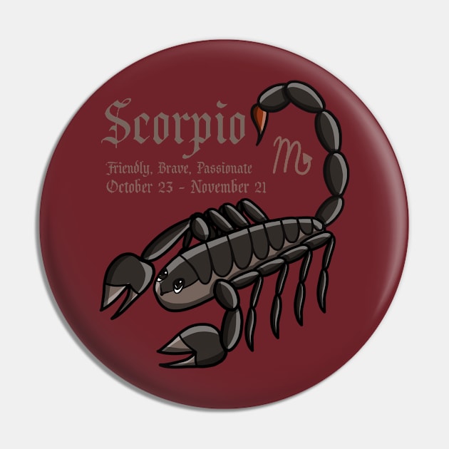 Scorpio Zodiac Sign Dates & Traits T-Shirt Pin by Pheona and Jozer Designs