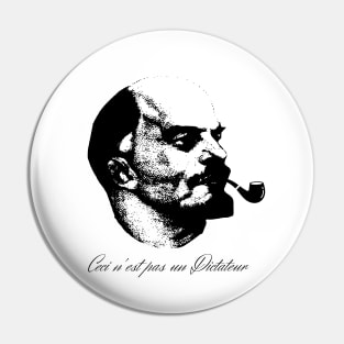 Ceci n'est pas un dictateur (Lenin Edition) Pin