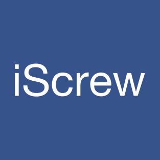 iScrew funny joke tech design T-Shirt