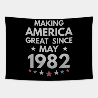 37th Birthday Gift Making America Great Since May 1982 Tapestry