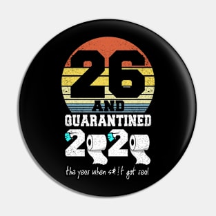 26th birthday gift quarantined 2020 Pin