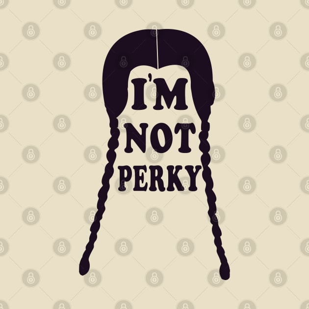 Im Not Perky by vintage-corner