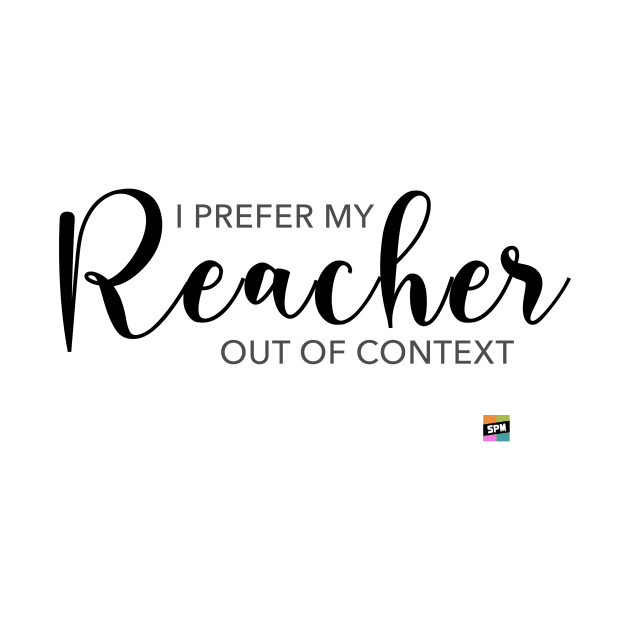 SPM Out of Context Reacher 2 by Set Piece Menu Podcast