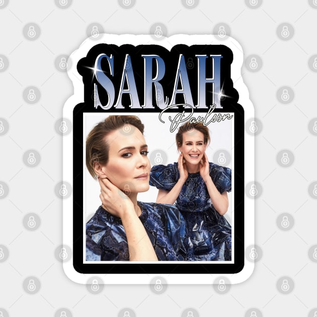 Sarah Paulson Magnet by TeesBySilvia