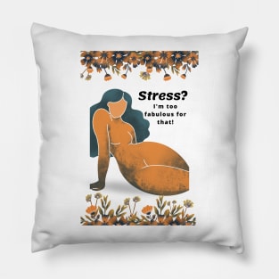 Fabulous Resilience Pillow