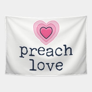 Preach Love Heart Tapestry
