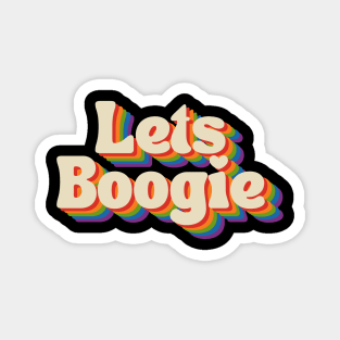 Let's Boogie! (Retro Rainbow) Magnet