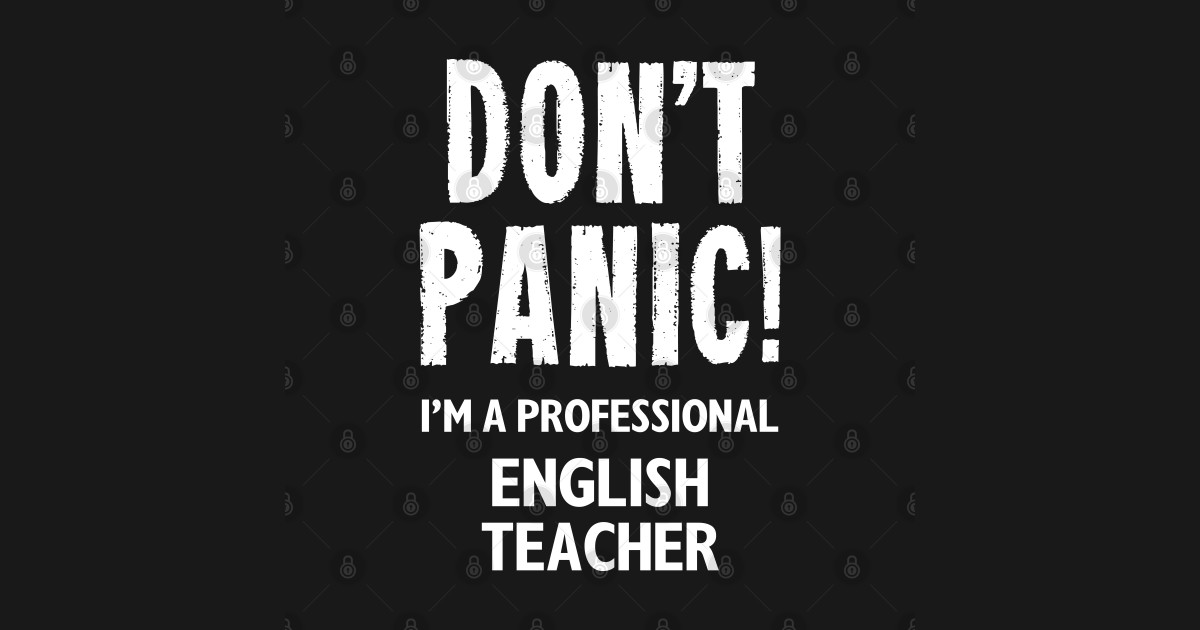 Don t Panic English  Teacher  English  Teacher  Magnet  