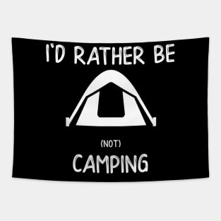 I'd Rather Be (not) Camping Tapestry