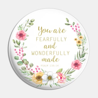 You are fearfully and wonderfully made Pin