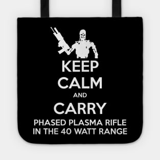 Keep Calm and Carry Phased Plasma Tote