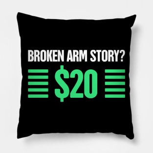 Story - Funny Broken Arm Get Well Soon Gift Pillow