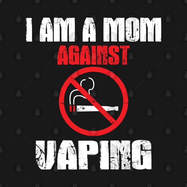 I am a MOM against VAPING! by Warranty