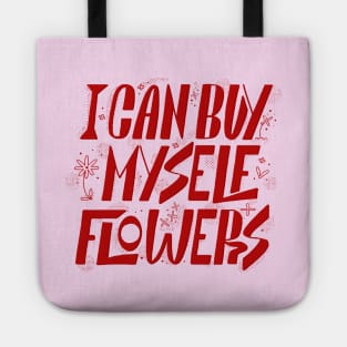 Miley Cyrus I can buy myself flowers Tote