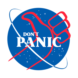 DON'T PANIC T-Shirt